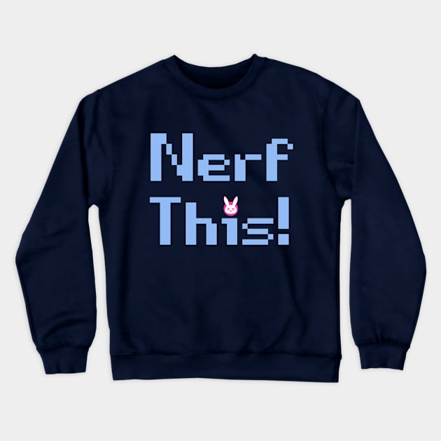 Nerf This! Crewneck Sweatshirt by Jisu